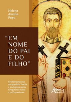 "em nome do pai e do filho" (ebook)-helena amália papa-9786525066134