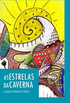as estrelas da caverna (ebook)-luísa helena-9786526640234