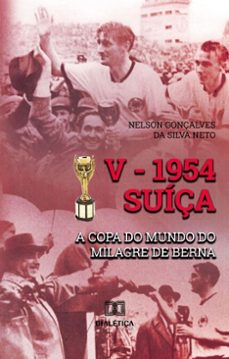 v 1954 suiça (ebook)-nelson gonçalves da silva neto-9786527032434