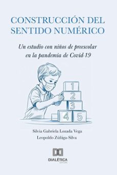 construccion del sentido numerico (ebook)-silvia gabriela lozada vega-leopoldo zúñiga-silva-9786527077534