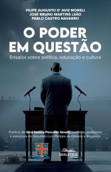 o poder em questo (ebook)-filipe augusto d' aviz moreli-josé bruno martins leão-pablo castro navarro-9786527402534
