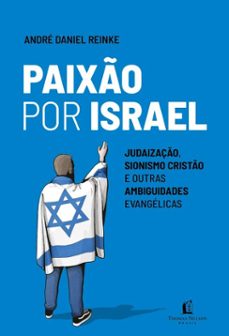 paixo por israel (ebook)-andré daniel reinke-9786552171634