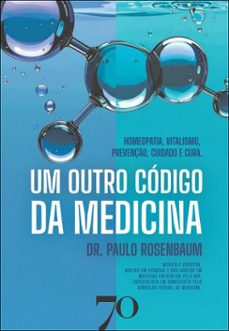 um outro codigo da medicina (ebook)-dr. paulo rosenbaum-9786554273534