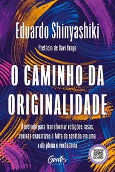 o caminho da originalidade (ebook)-eduardo shinyashiki-9786555446234