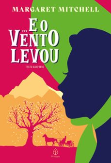 ... e o vento levou (ebook)-margareth mitchell-9786555523034