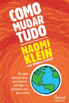 como mudar tudo (ebook)-naomi klein-rebecca stefoff-9786555951134