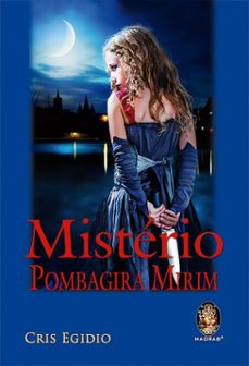 misterio pombagira mirim (ebook)-cris egídio-9786556201634