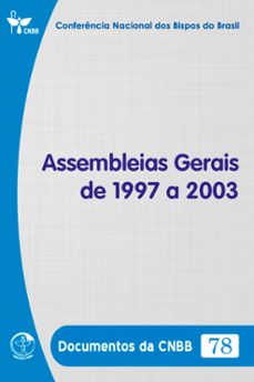 assembleias gerais de 1997 a 2003 - documentos da cnbb 78 - digital (ebook)-conferência nacional dos bispos do brasil-9786559753734