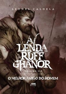 a lenda de ruff ghanor vol. 3  o melhor amigo do homem (2ª ediço) (ebook)-leonel caldela-9786583375834