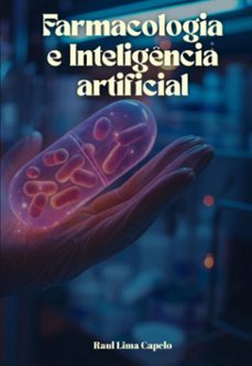 farmacologia e inteligencia artificial (ebook)-raul lima capelo-9786583827234