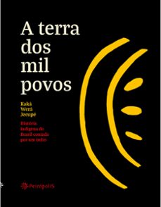 a terra dos mil povos (ebook)-kaká werá-9786586028034
