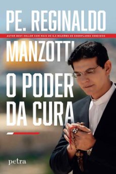 o poder da cura (ebook)-padre reginaldo manzotti-9786588444634