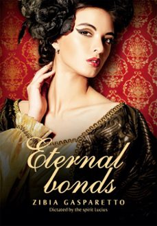eternal bonds (ebook)-zibia gasparetto-9786588599334