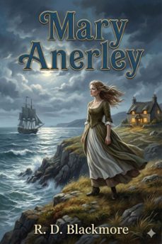 mary anerley: a yorkshire tale (ebook)-r. d. blackmore-9786726561834