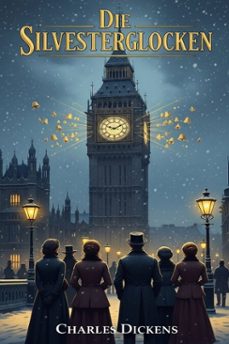 die silvesterglocken (ebook)-charles dickens-9786726562534