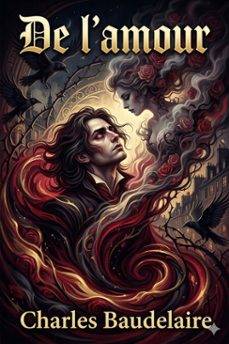 de l'amour (ebook)-charles baudelaire-9786726576234