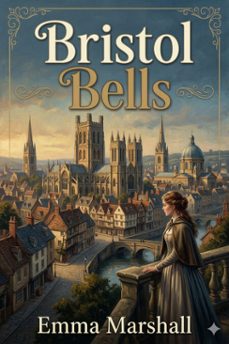 bristol bells: a story of the eighteenth century (ebook)-emma marshall-9786726582334