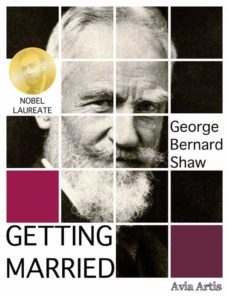 getting married (ebook)-george bernard shaw-9788382265934