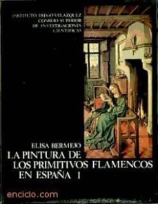 pintura de los primitivos flamencos en españa (t.1)-elisa bermejo martinez-9788400046934