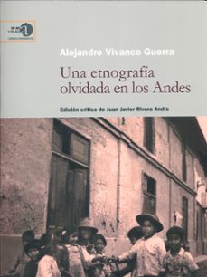 una etnografia olvidada en los andes-alejandro vivanco guerra-9788400093334