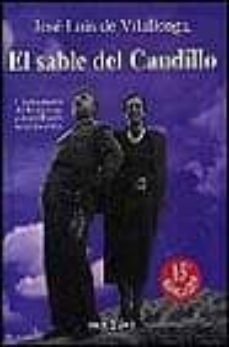el sable del caudillo-jose luis de vilallonga-9788401375934