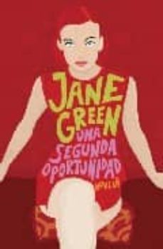 una segunda oportunidad-jane green-9788401382734