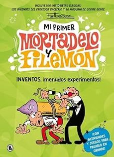 mi primer mortadelo y filemon - inventos, ¡menudos experimentos! (ebook)-francisco ibañez-9788402430502