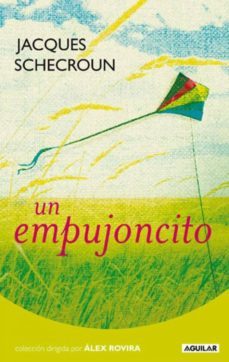 el empujoncito-jacques schecroun-9788403099234