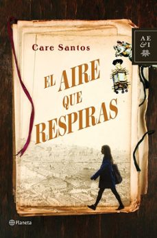 el aire que respiras-care santos-9788408035534