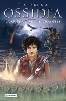 ossidea 2. la guerra de los gigantes-tim bruno-9788408121534