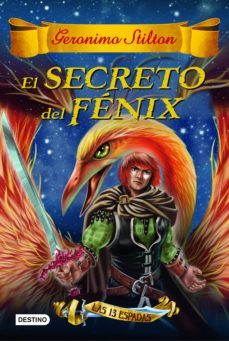 el secreto del fénix (ebook)-geronimo stilton-9788408150534