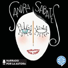 pelea como una chica (audiolibro)-ana juan-sandra sabates-9788408205234