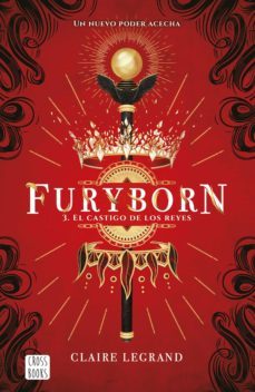 furyborn 3. el castigo de los reyes (ebook)-claire le grand-9788408227434