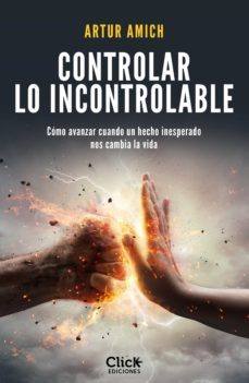 controlar lo incontrolable (ebook)-artur amich-9788408232834