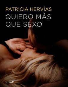 quiero mas que sexo (ebook)-patricia hervias-9788408249634