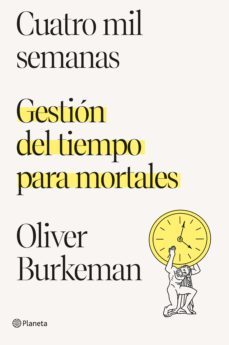 cuatro mil semanas (ebook)-oliver burkeman-9788408252634