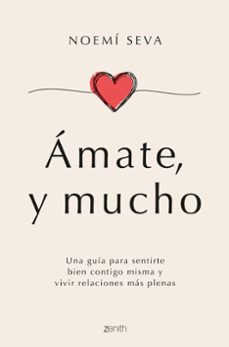 amate, y mucho-noemi seva-9788408261834