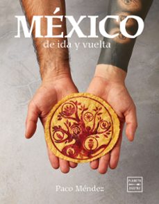 mexico de ida y vuelta-9788408281634