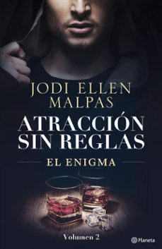 el enigma (atracción sin reglas, 2) (ebook)-jodi ellen malpas-9788408291534