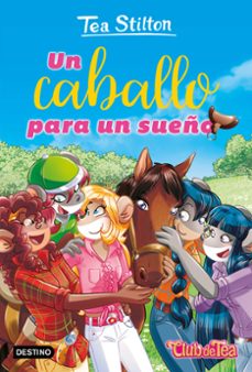 vida en ratford 50. un caballo para un sueño-tea stilton-9788408295334