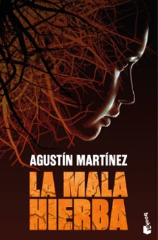 la mala hierba-9788408297734