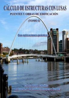 calculo de estructuras con lusas- tomo i-carlos jurado cabañes-9788409177134