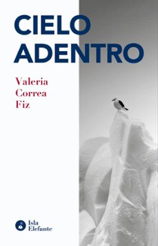 cielo adentro-valeria correa fiz-9788410002234