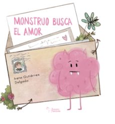 monstruo busca el amor-irene gutierrez delgado-9788410014534