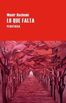 lo que falta-munir hachemi-9788410171534