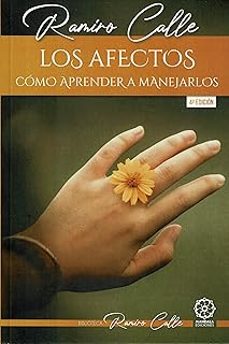los afectos-ramiro antonio calle capita-9788410194434