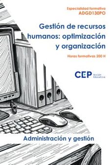 adgd130po gestion de recursos humanos: optimizacion y organizacio-9788410419834