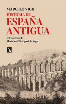 historia de españa antigua (ebook)-marcelo vigil-9788410671508