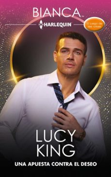 una apuesta contra el deseo (ebook)-lucy king-9788410744134
