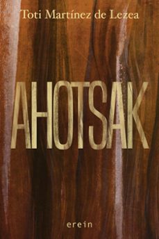 ahotsak-toti martinez de lezea-9788410930834